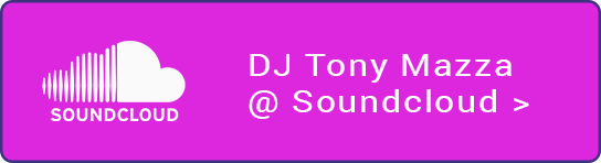 DJ Tony Mazza